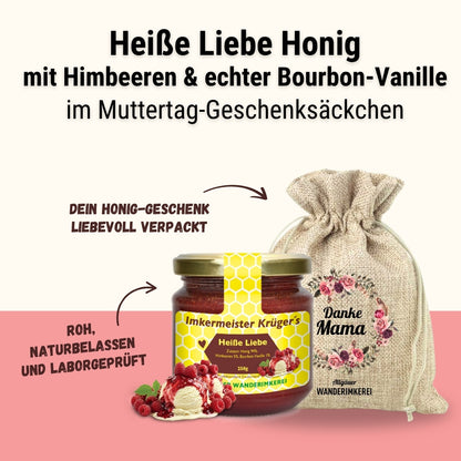 Heiße Liebe Honig mit Himbeeren und echter Bourbon-Vanille im Geschenksäckchen Danke Mama zum Muttertag verschenken, von der Allgäuer Wanderimkerei