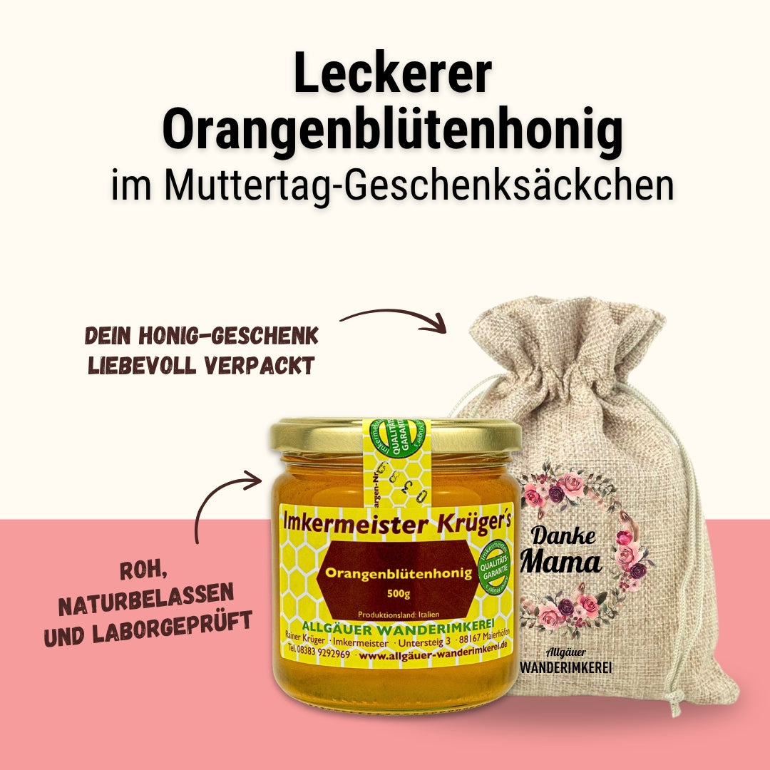 Orangenblütenhonig im Geschenksäckchen Danke Mama zum Muttertag verschenken, von der Allgäuer Wanderimkerei