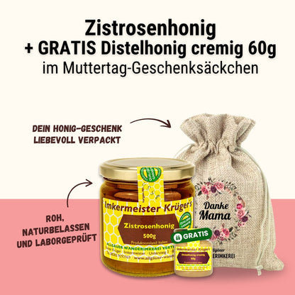 Zistrosenhonig 500g und Distelhonig cremig GRATIS 60g im Geschenksäckchen Danke Mama zum Muttertag verschenken, von der Allgäuer Wanderimkerei